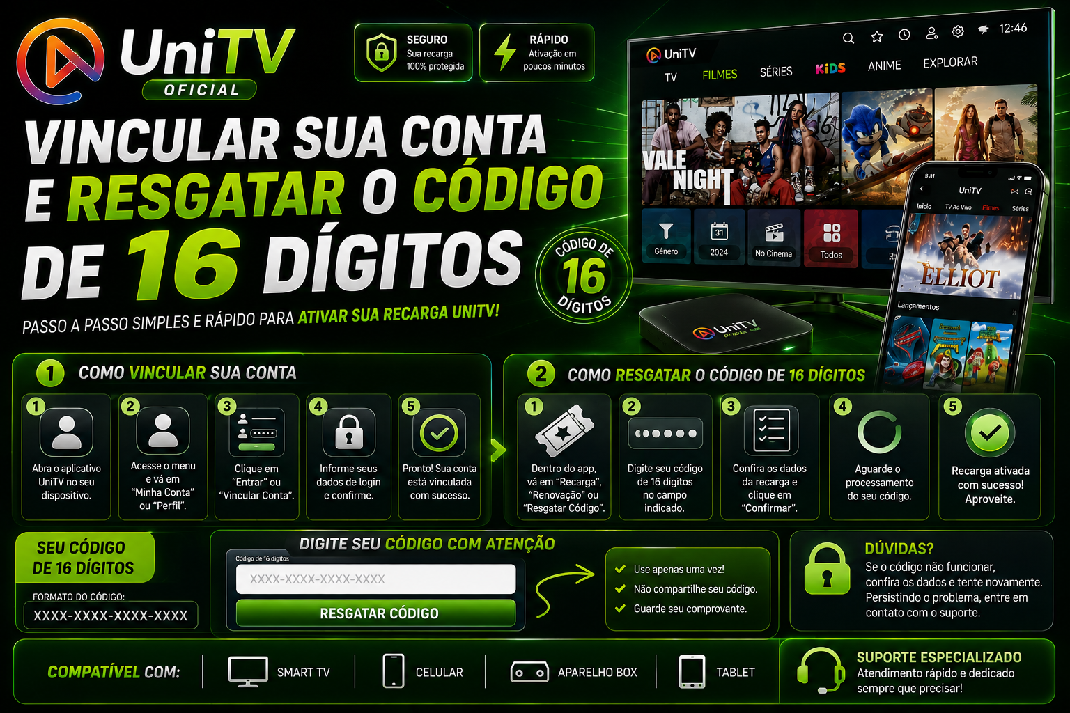 Como Vincular uma Conta na UniTV e Resgatar o Código de 16 Dígitos